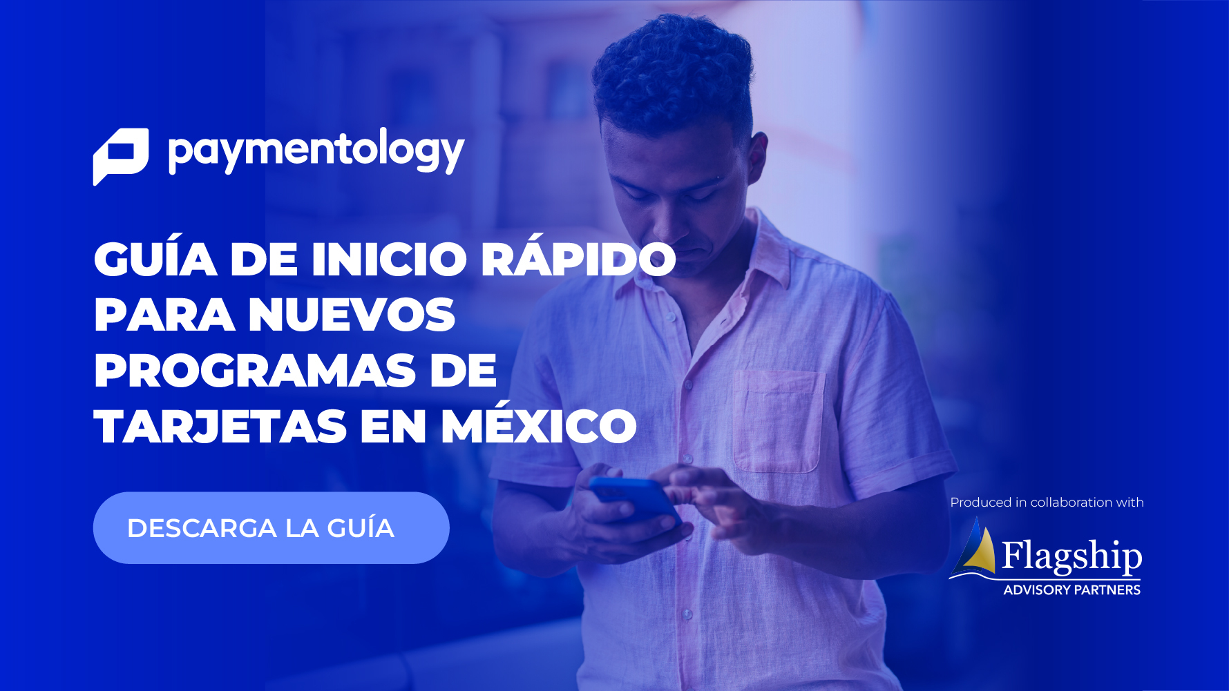 Paymentology releases guide to successfully launch card programmes in Mexico